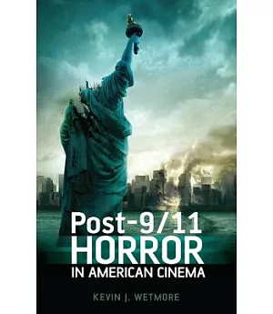 Post-9/11 Horror in American Cinema