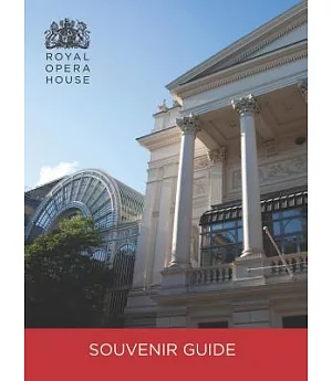 Royal Opera House Souvenir Guide