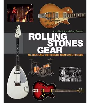 Rolling Stones Gear: All the Stones’ Instruments from Stage to Studio