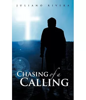 Chasing of a Calling