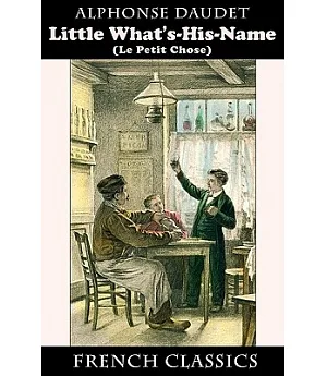 Little What’s-his-name: Le Petit Chose