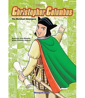 Christopher Columbus: The Merchant Adventurer