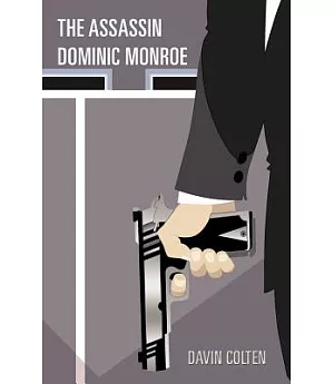 The Assassin Dominic Monroe