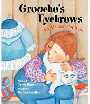 Groucho’s Eyebrows: An Alaskan Cat Tale