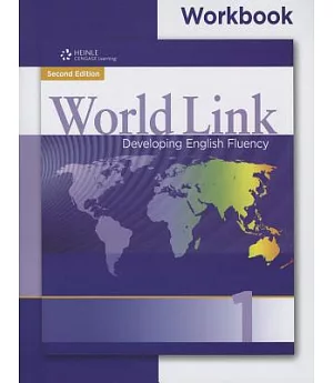 World Link 1: Developing English Fluency
