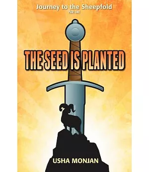 The Seed Is Planted: Journey to the Sheepfold
