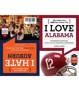 I Love Alabama/I Hate Auburn: Flip Book