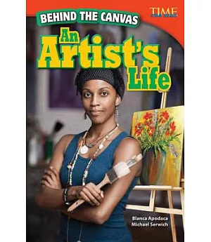 Behind the Canvas: An Artist’s Life