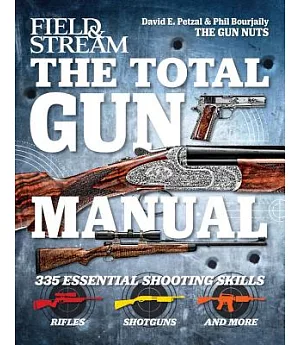 Field & Stream The Total Gun Manual
