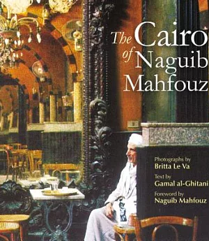 The Cairo of Naguib Mahfouz
