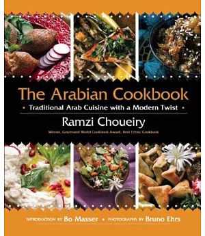 The Arabian Cookbook: Traditional Arab Cuisine with a Modern Twist
