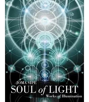 Soul of Light: Works of Illumination