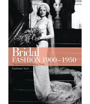 Bridal Fashion 1900-1950
