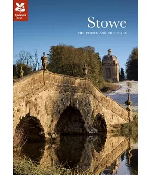 Stowe: The People and the Place