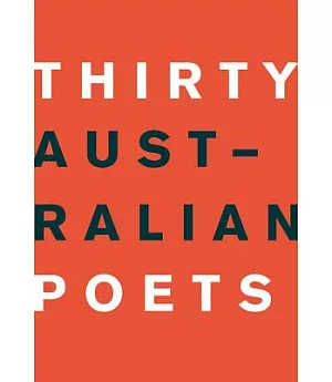 Thirty Australian Poets
