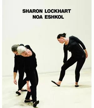 Sharon Lockhart: Noa Eshkol