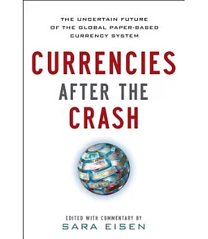 Currencies After the Crash