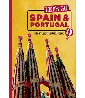 Let’s Go Spain & Portugal: The Student Travel Guide