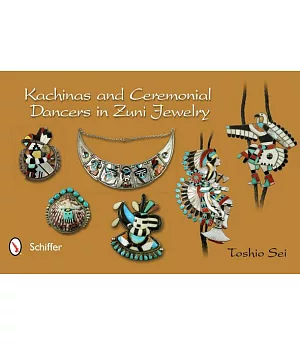 Kachinas & Ceremonial Dancers in Zuni Jewelry