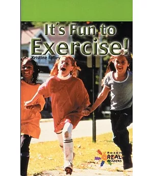 It’s Fun to Exercise!