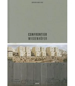 Confrontier: Borders 1989-2012