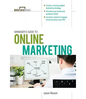 Manager’s Guide to Online Marketing