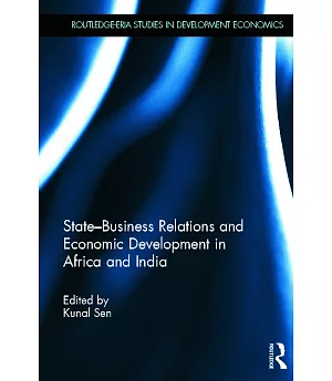 State-Business Relations and Economic Development in Africa and India