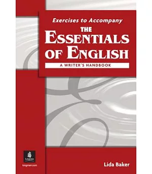 The Essentials of English + Workbook: A Writer’s Handbook With Apa Style