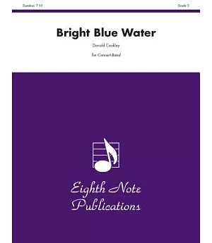 Bright Blue Water: Conductor Score & Parts