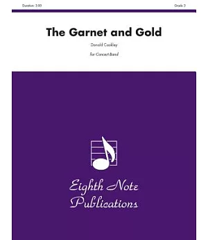 The Garnet and Gold: Conductor Score & Parts