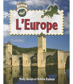 L’Europe / Explore Europe