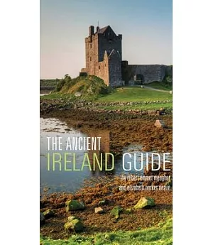 The Ancient Ireland Guide