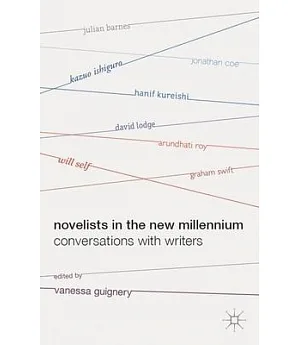 Novelists in the New Millennium: Conversations With Writers
