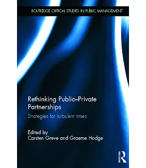 Rethinking Public-Private Partnerships: Strategic Approaches in Turbulent Times