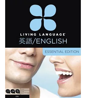 Living Language English for Japanese Speakers: Beginner Course / Essential Edition