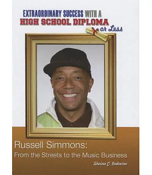 Russell Simmons: From the Streets to the Music Business