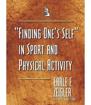 Finding One’s Self in Sport and Physical Activity
