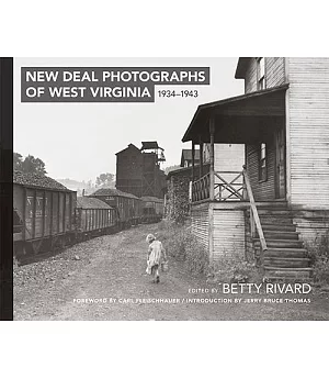 New Deal Photographs of West Virginia 1934-1943