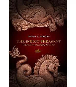 Longing for Yount: The Indigo Pheasant