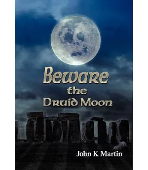 Beware the Druid Moon