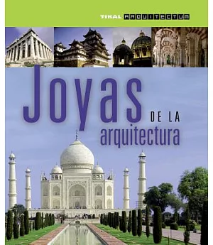 Joyas de la Arquitectura / Jewels of Architecture