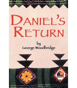 Daniel’s Return