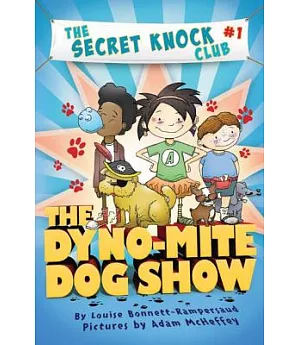 The Dyno-Mite Dog Show