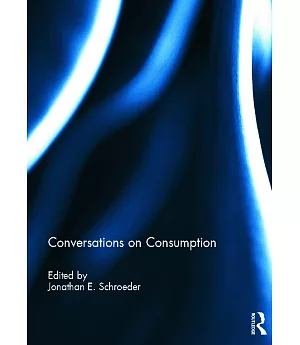 Conversations on Consumption