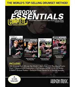 Groove Essentials: Complete: The Ultimate Drumset Guide & Play-Along for All Levels
