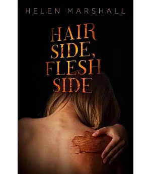 Hair Side, Flesh Side