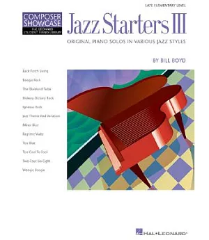 Jazz Starters III: Late Elementary Piano Solos