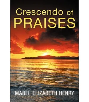 Crescendo of Praises