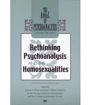 Rethinking Psychoanalysis and Homosexualities