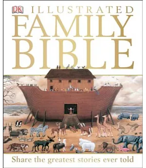 DK Illustrated Family Bible